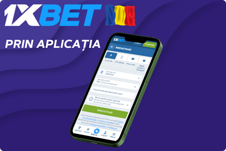 Înregistrarea prin Aplicația Mobilă 1xBet